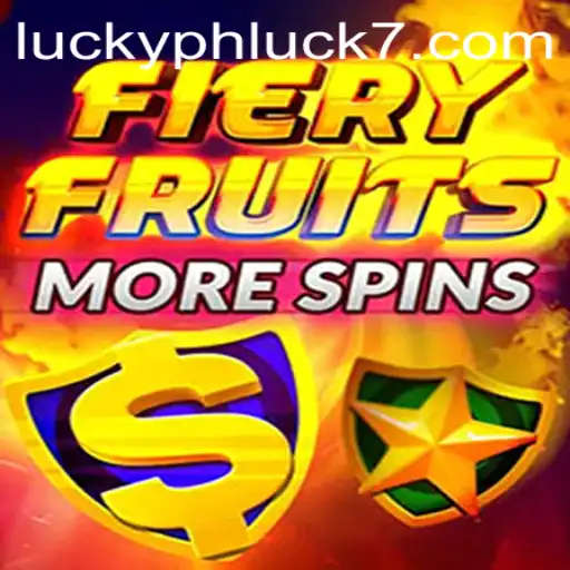 FieryFruitsMoreSpins: A Thrilling New Slot Experience on PHLUCK7.COM