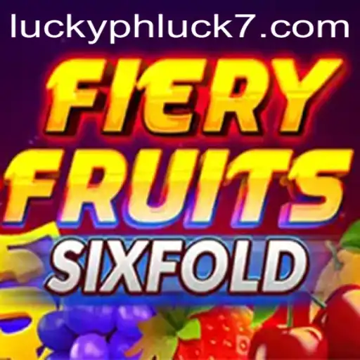 Explore the Thrilling World of FieryFruitsSixFold at PHLUCK7.COM